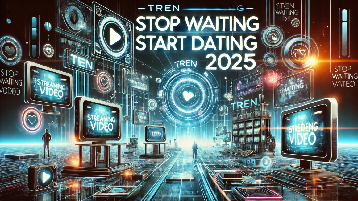 Tren Streaming Video 2025