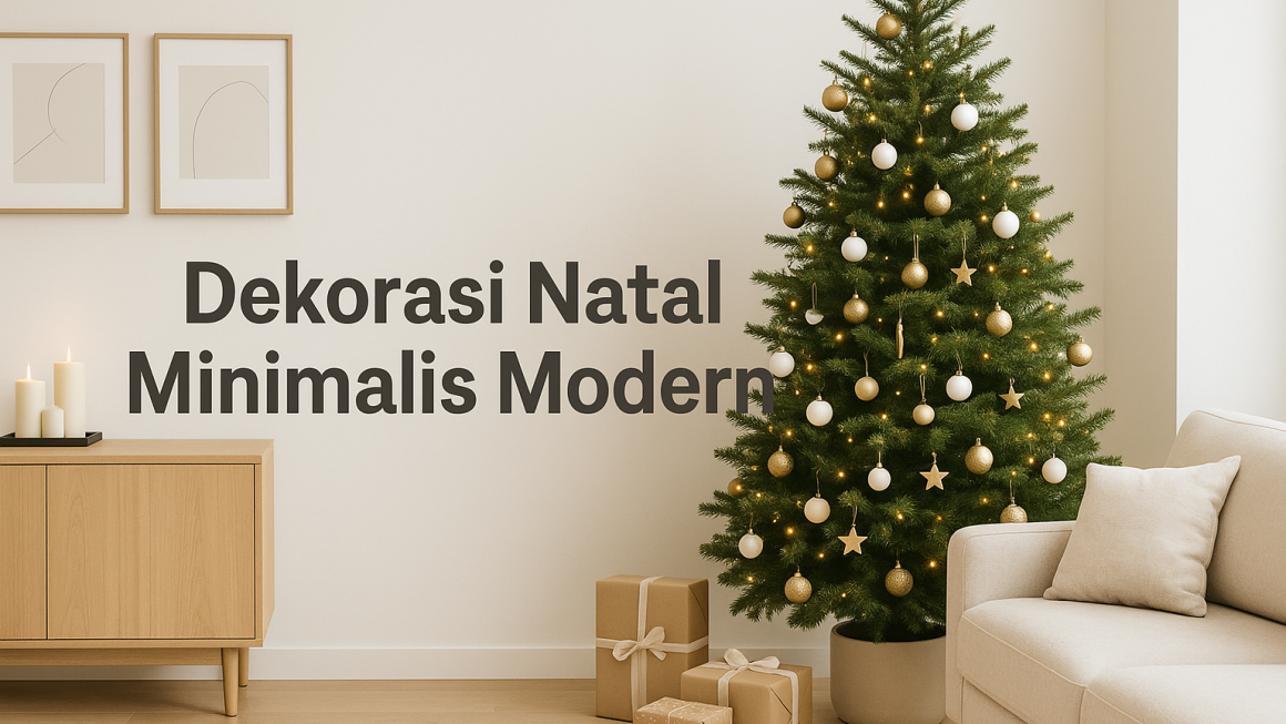 Dekorasi Natal Minimalis Modern